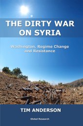 book The Dirty War on Syria (text only)