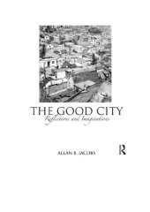 book The Good City: Reflections and Imaginations