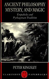 book Ancient Philosophy, Mystery, and Magic: Empedocles and Pythagorean Tradition