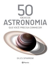 book 50 ideias de astronomia que você precisa conhecer