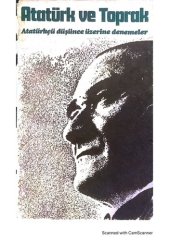 book Atatürk ve Toprak: Atatürkçü Düşünce Üzerine Denemeler