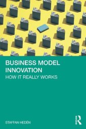 book Business Model Innovation: How it really works