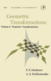 book Geometric Transformations, Volume 2: Projective Transformations