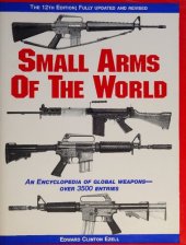 book Small Arms of The World: A Basic Manual of Small Arms -  An Encylopedia of Global Weapons - 12th Edition