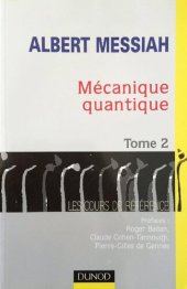 book Mécanique quantique - Tome 2 - 2ème édition