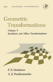 book Geometric Transformations, Volume 1: Euclidean and Affine Transformations