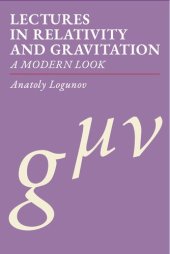 book Lectures in Relativity and Gravitation: A Modern Look