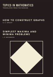 book How to Construct Graphs and Simplest Maxima and Minima Problems