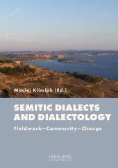 book Semitic Dialects and Dialectology : Fieldwork—Community—Change