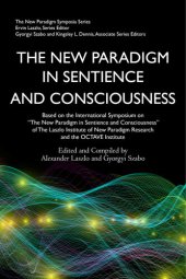 book The New Paradigm in Sentience and Consciousness