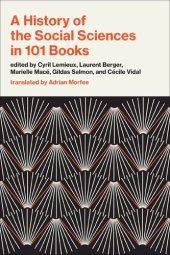 book A History of the Social Sciences in 101 Books