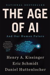 book The Age of AI: And Our Human Future