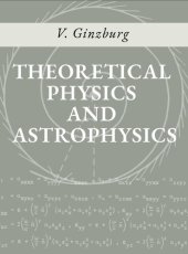 book Theoretical Physics and Astrophysics