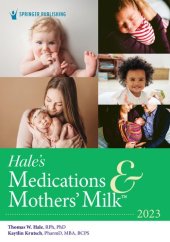 book Hale’s Medications & Mothers’ Milk 2023: A Manual of Lactational Pharmacology