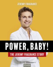 book Power, Baby!: The Jeremy Fragrance Story