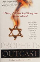 book Prophets Outcast: A Century of Dissident Jewish Writing about Zionism and Israel