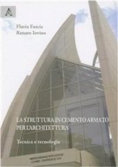 book La Struttura in Cemento Armato per l'Architettura