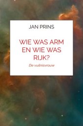 book Wie was Arm en wie was Rijk?