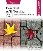 book Practical A/B Testing: Creating Experimentation-Driven Products