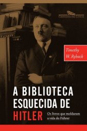 book A biblioteca esquecida de Hitler