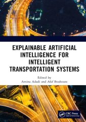 book Explainable Artificial Intelligence for Intelligent Transportation Systems