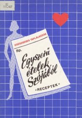 book Egyszerű ételek szójából - Receptek