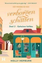 book Het Winkeltje van Verborgen Schatten 02 - Geheime liefdes