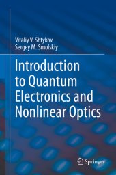 book Introduction to Quantum Electronics and Nonlinear Optics