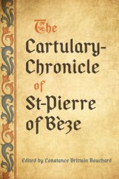 book The Cartulary-Chronicle of St-Pierre of Bèze (Medieval Academy Books Book 116)