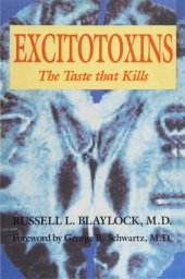 book Excitotoxins: The Taste That Kills