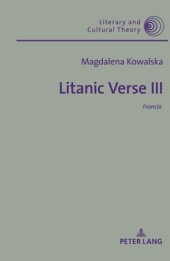 book Litanic Verse III (Literary and Cultural Theory)