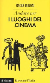 book Andare per i luoghi del cinema