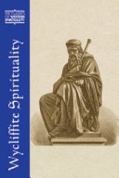 book Wycliffite Spirituality