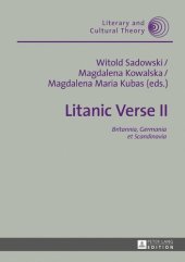 book Litanic Verse II: Britannia, Germania et Scandinavia (Literary and Cultural Theory)