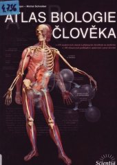 book Atlas biologie člověka: 430 modelových otázek k přijímacím zkouškám na medicínu, 100 obrazových podklad°u k opakování a procvičování