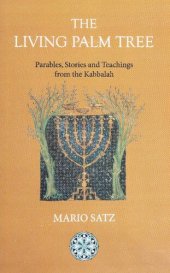 book The Living Palm Tree: Parables, Stories and Teachings from the Kabbalah