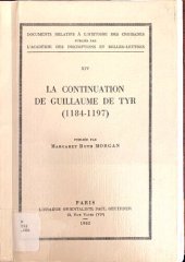 book La continuation de Guillaume de Tyr (1184-1197)