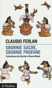 book Sbornie sacre, sbornie profane. L'ubriachezza dal Vecchio al Nuovo mondo