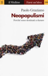 book Neopopulismi. Perché sono destinati a durare