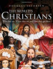 book The World's Christians: Who they are, Where they are, and How they got there