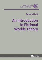 book An Introduction to Fictional Worlds Theory (Literary and Cultural Theory)