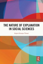 book The Nature of Explanation in Social Sciences