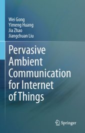 book Pervasive Ambient Communication for Internet of Things