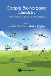 book Copper Bioinorganic Chemistry: From Health to Bioinspired Catalysis