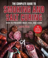 book The Complete Guide to Smoking and Salt Curing