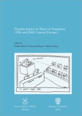 book Popular Justice in Times of Transition (19th and 20th Century Europe)