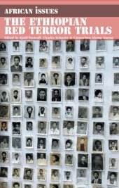 book The Ethiopian Red Terror Trials: Transitional Justice Challenged