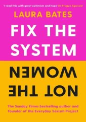 book Fix the System, Not the Women