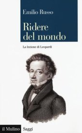 book Ridere del mondo. La lezione di Leopardi