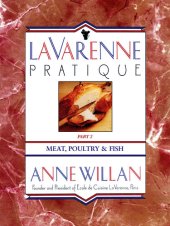 book La Varenne Pratique: Part 2, Meat, Poultry & Fish